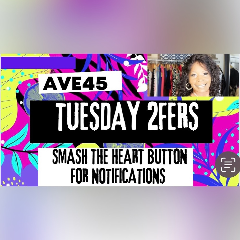 BOOKMARK 

AVE45 Tuesday 2fers SHOW LISTING